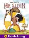 Cover image for Waiting on Mr. Sloth